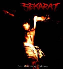 Sekarat : Dari Hati Yang Jahanam